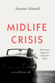 Book cover of: Midlife Crisis. By: Susanne Schmidt