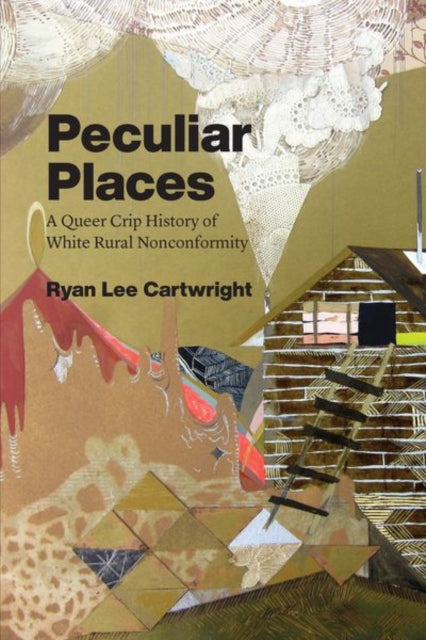 Book cover of: Peculiar Places. By: Ryan Lee Cartwright