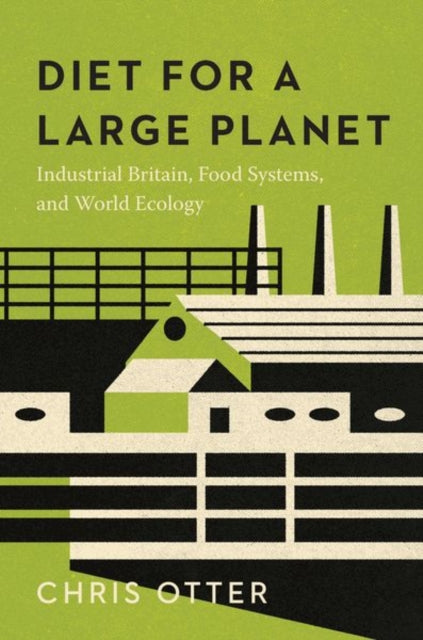 Book cover of: Diet for a Large Planet. By: Chris Otter