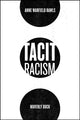 Book cover of: Tacit Racism. By: Anne Warfield Rawls