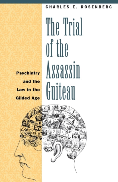 Trial of the Assassin Guiteau
