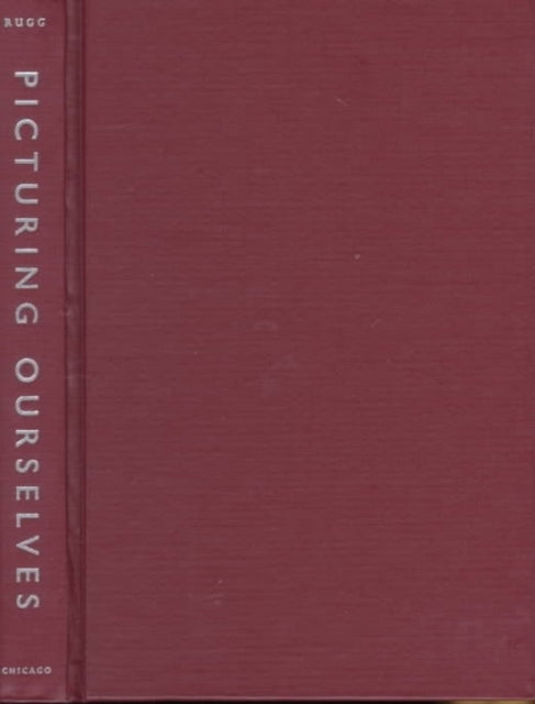 Book cover of: Picturing Ourselves