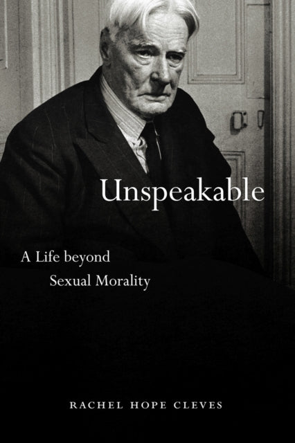 Book cover of: Unspeakable. By: Rachel Hope Cleves