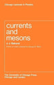 Book cover of: Currents and Mesons. By: J. J. Sakurai