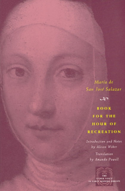 Book cover of: Book for the Hour of Recreation. By: Maria de San Jose Salazar