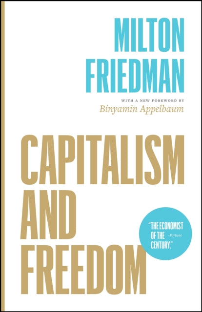 Capitalism and Freedom 9780226734798 Milton Friedman