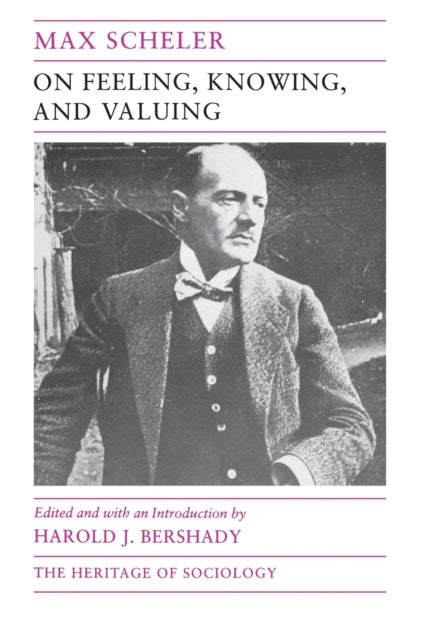 Book cover of: On Feeling, Knowing, and Valuing