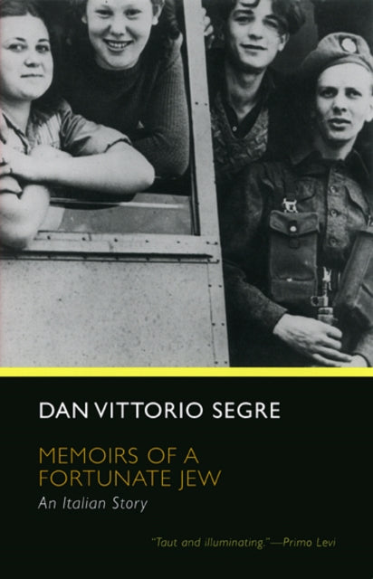 Book cover of: Memoirs of a Fortunate Jew. By: Vittorio Dan Segre