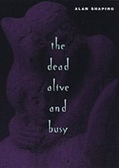 Book cover of: Dead Alive and Busy