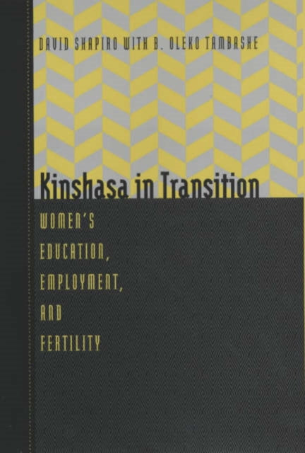 Book cover of: Kinshasa in Transition. By: David Shapiro