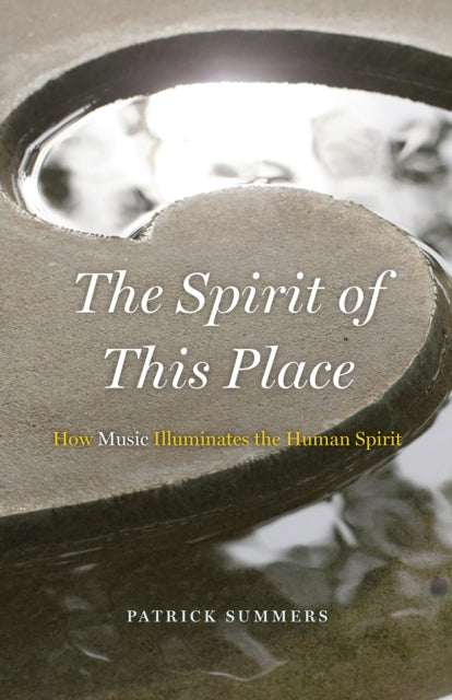 Book cover of: Spirit of This Place. By: Patrick Summers