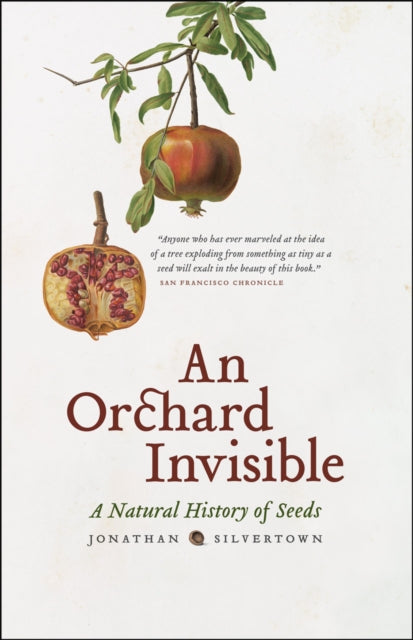 Book cover of: Orchard Invisible. By: Jonathan W. Silvertown