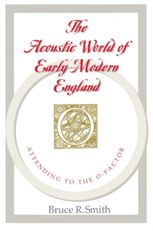 Acoustic World of Early Modern England
