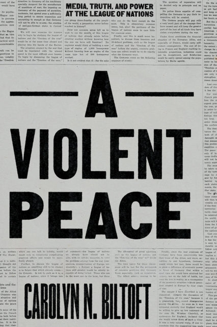 Book cover of: Violent Peace. By: Carolyn N. Biltoft