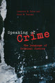 Book cover of: Speaking of Crime. By: Lawrence M. Solan