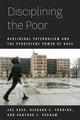 Book cover of: Disciplining the Poor. By: Joe Soss