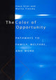 Book cover of: Color of Opportunity. By: Haya Stier