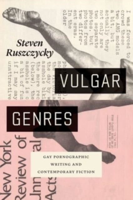 Book cover of: Vulgar Genres. By: Steven Ruszczycky