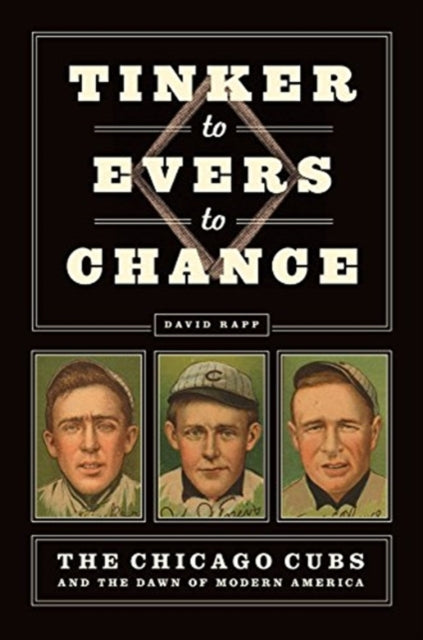 Book cover of: Tinker to Evers to Chance. By: David Rapp