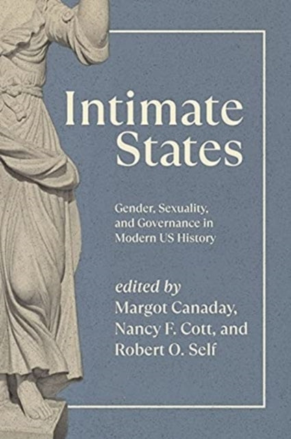 Book cover of: Intimate States. By: Margot Canaday