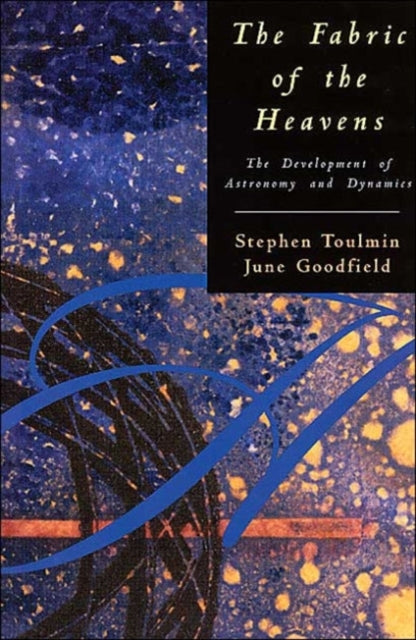 Book cover of: Fabric of the Heavens. By: Stephen Edelston Toulmin