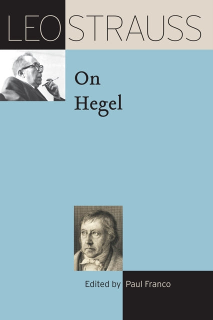 Book cover of: Leo Strauss on Hegel. By: Leo Strauss