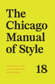 Book cover of: Chicago Manual of Style, 18th Edition. By: The University The University of Chicago Press Editorial Staff