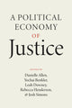 Book cover of: Political Economy of Justice. By: Danielle Allen