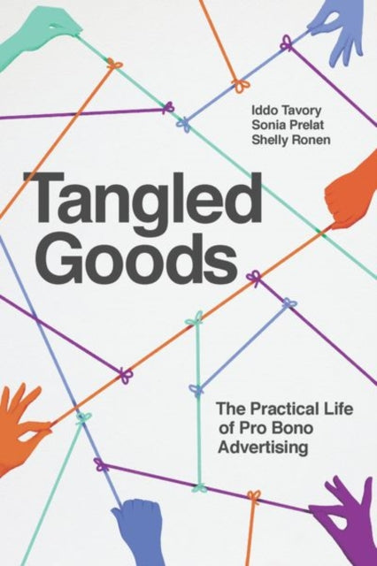 Book cover of: Tangled Goods. By: Iddo Tavory