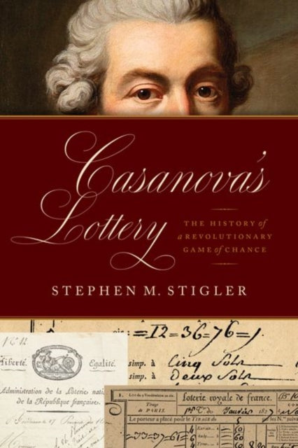 Book cover of: Casanova's Lottery. By: Stephen M. Stigler