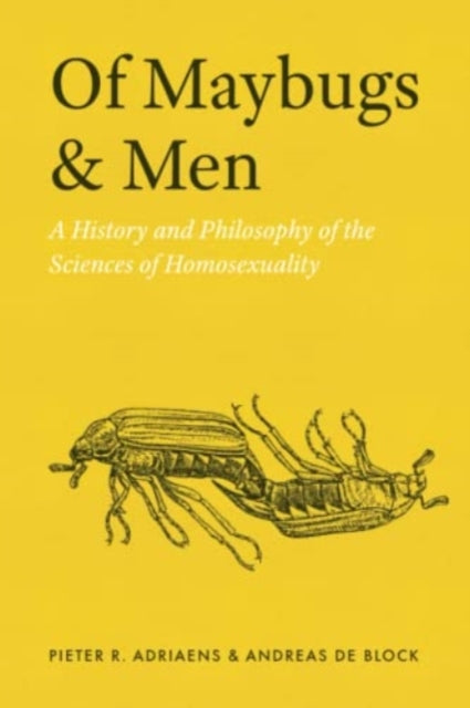 Book cover of: Of Maybugs and Men. By: Pieter R. Adriaens