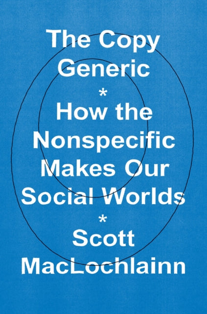 Book cover of: Copy Generic. By: Scott MacLochlainn