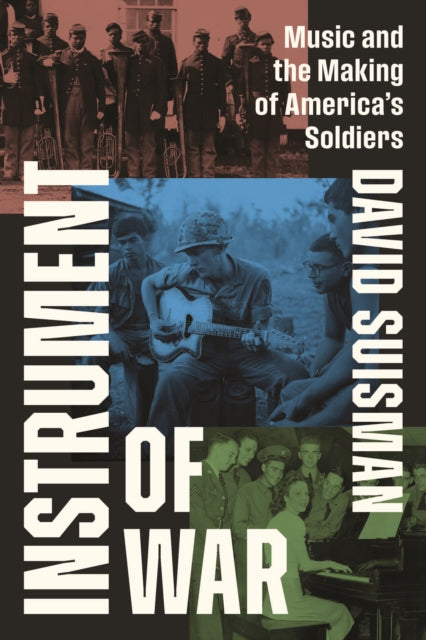 Book cover of: Instrument of War. By: David Suisman