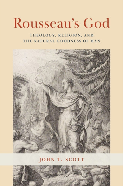 Book cover of: Rousseau's God. By: John T. Scott
