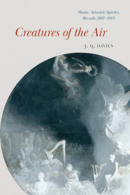 Book cover of: Creatures of the Air. By: J. Q. Davies