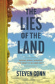 Book cover of: Lies of the Land. By: Steven Conn