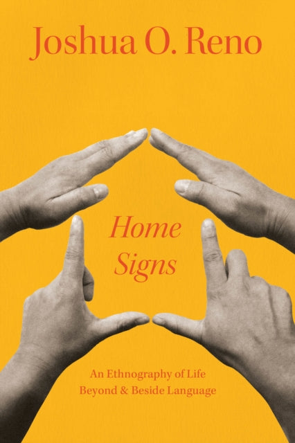 Book cover of: Home Signs. By: Joshua O. Reno