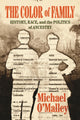 Book cover of: Color of Family