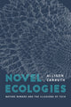 Book cover of: Novel Ecologies