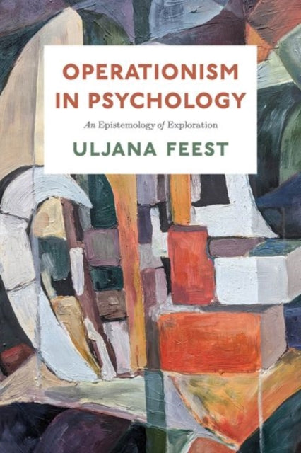 Book cover of: Operationism in Psychology. By: Uljana Feest