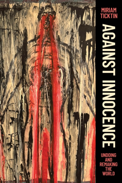 Book cover of: Against Innocence
