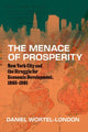 Book cover of: Menace of Prosperity. By: Daniel Wortel-London