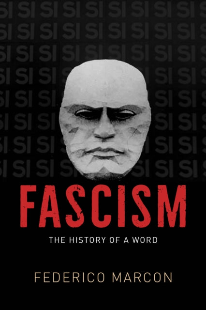 Book cover of: Fascism. By: Federico Marcon