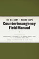 Book cover of: U.S. Army/Marine Corps Counterinsurgency Field Manual. By: United States, United States Department of the Army
