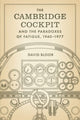 Book cover of: Cambridge Cockpit and the Paradoxes of Fatigue, 1940–1977