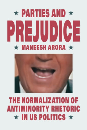 Parties and Prejudice