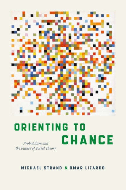 Book cover of: Orienting to Chance