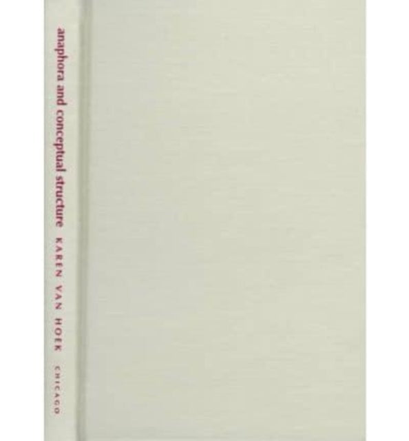 Book cover of: Anaphora and Conceptual Structure