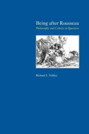 Being after Rousseau
