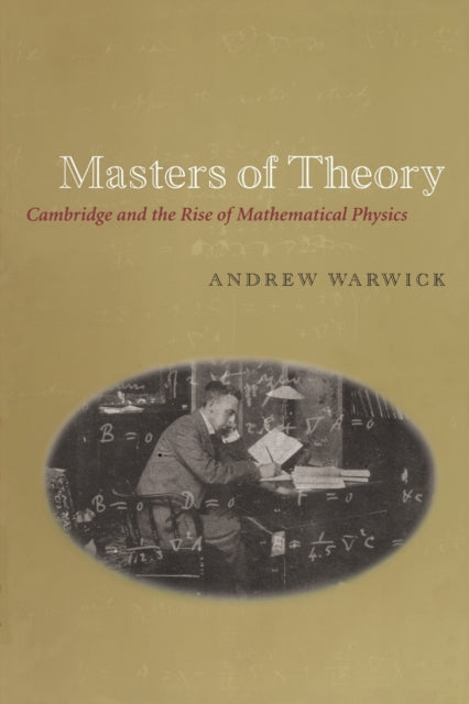 Book cover of: Masters of Theory. By: Andrew Warwick